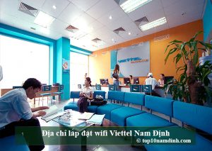 Địa chỉ lắp đặt wifi Viettel Nam Định