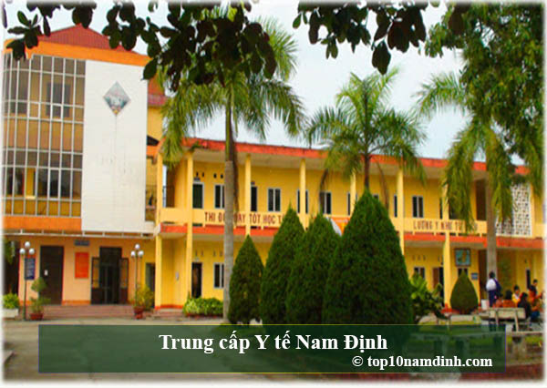 Trung cấp Y tế Nam Định